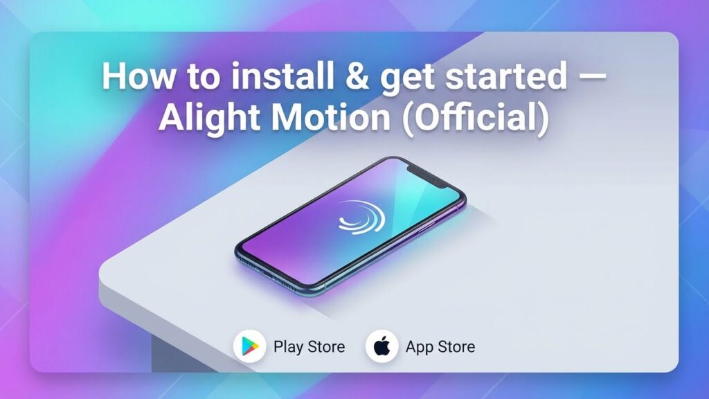 Smartphone showing Alight Motion Pro APK app logo with title ‘How to Install Alight Motion’.
